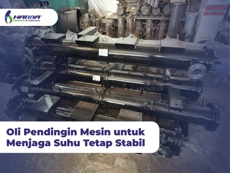  Oli Pendingin Mesin untuk Menjaga Suhu Tetap Stabil