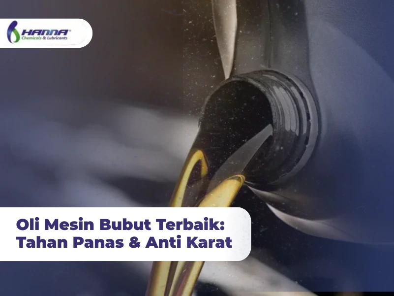 Oli Mesin Bubut Terbaik: Tahan Panas & Anti Karat