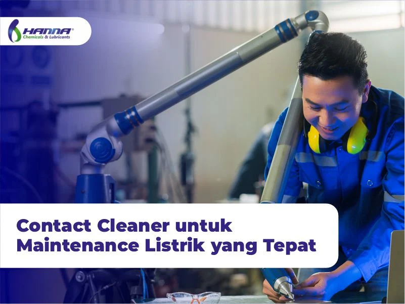 Contact Cleaner untuk Maintenance Listrik yang Tepat