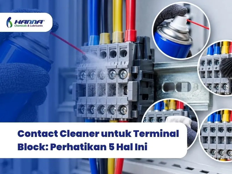 Contact Cleaner untuk Terminal Block: Perhatikan 5 Hal Ini